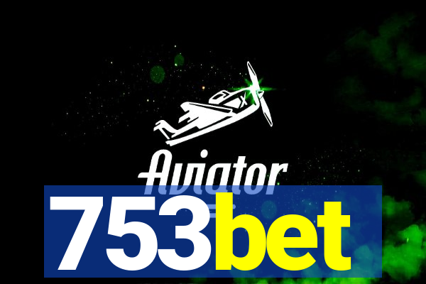 753bet