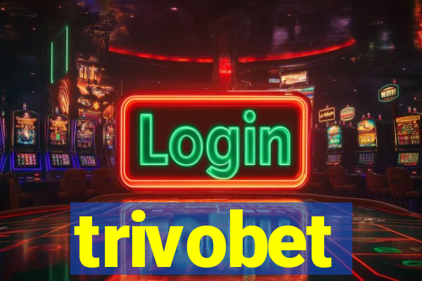 trivobet