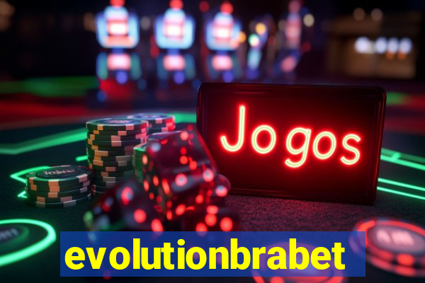 evolutionbrabet