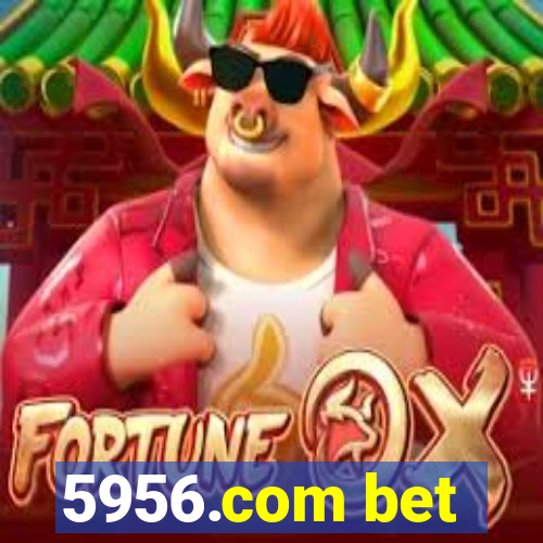 5956.com bet