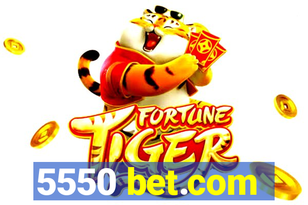 5550 bet.com