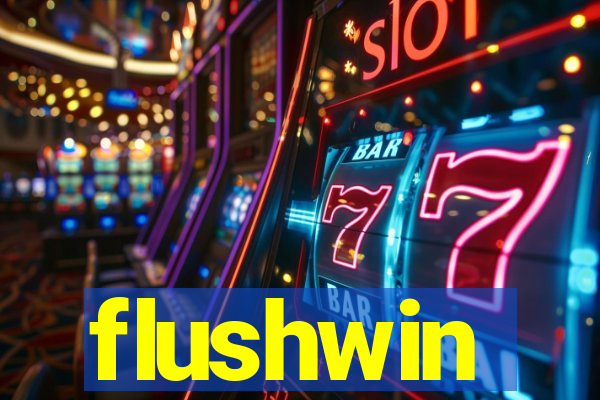 flushwin