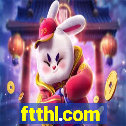 ftthl.com