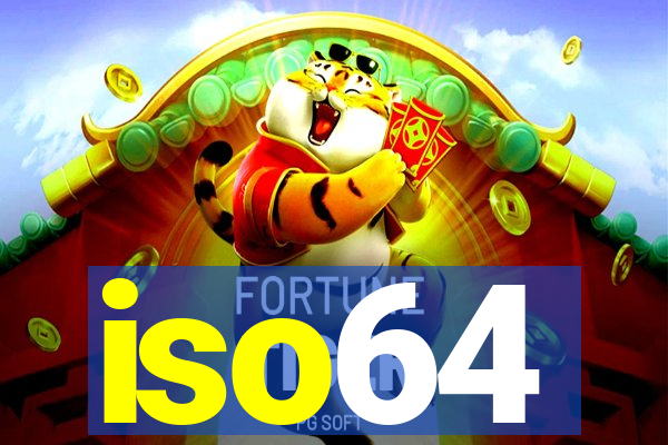 iso64