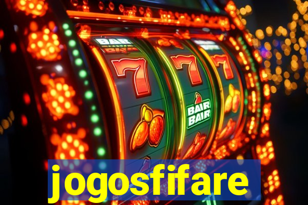 jogosfifare