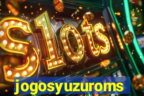 jogosyuzuroms