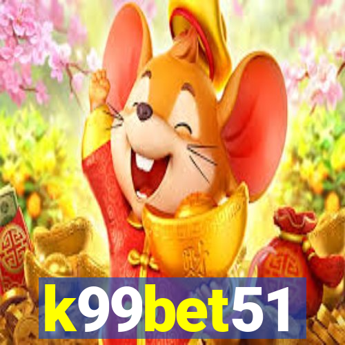 k99bet51