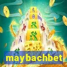 maybachbet