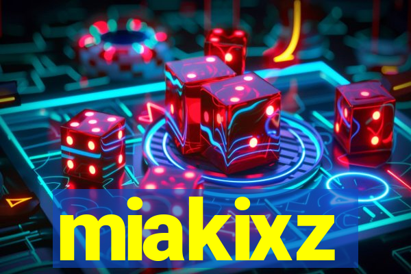 miakixz