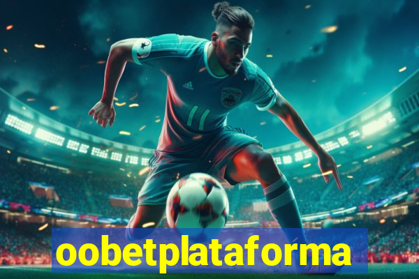 oobetplataforma