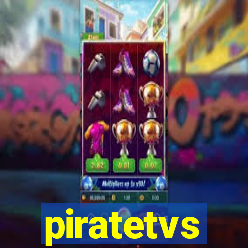 piratetvs