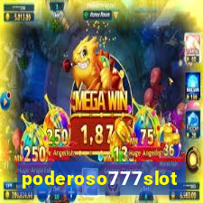 poderoso777slot