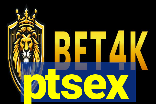 ptsex