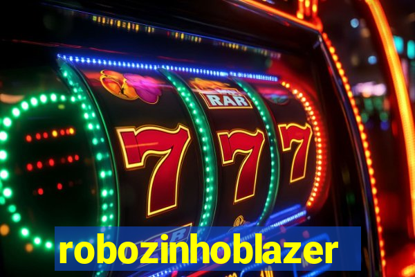 robozinhoblazer