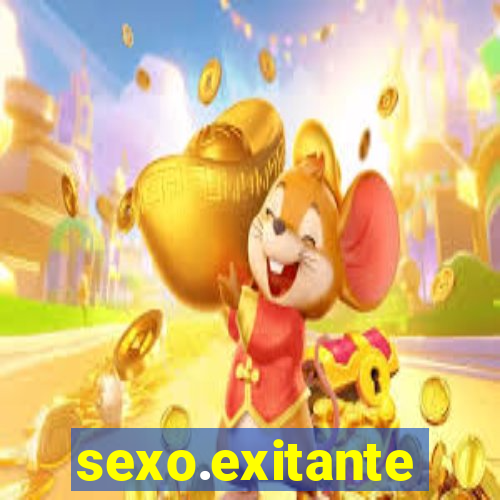 sexo.exitante