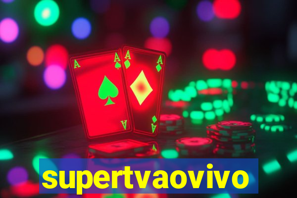 supertvaovivo