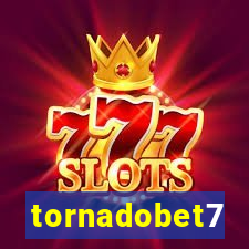 tornadobet7