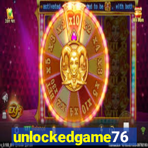 unlockedgame76