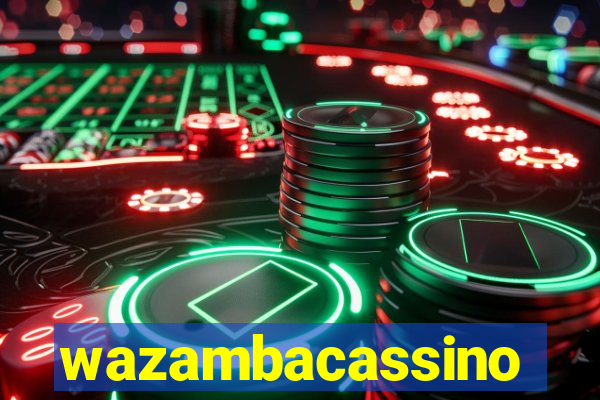 wazambacassino